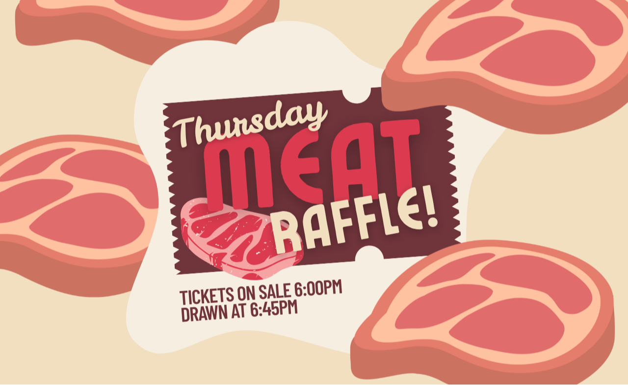 Thursday Meat Raffle